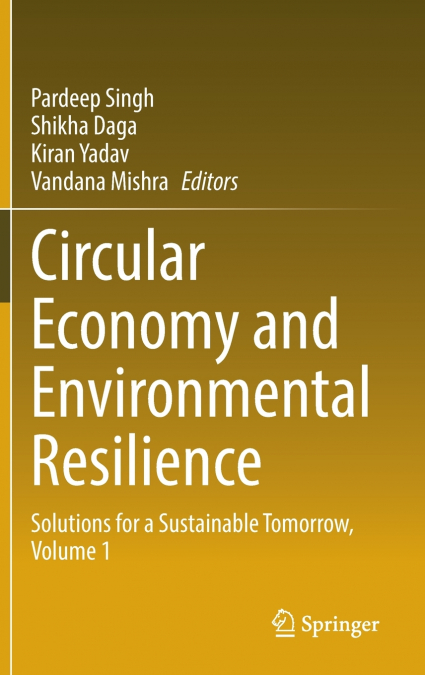 Circular Economy and Environmental Resilience