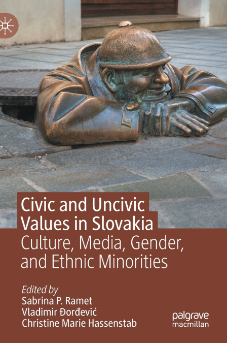 Civic and Uncivic Values in Slovakia