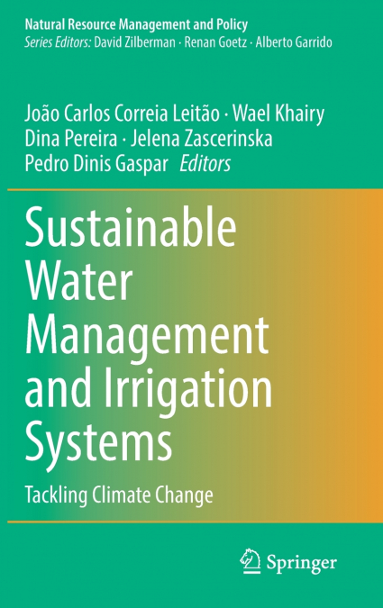 Sustainable Water Management and Irrigation Systems