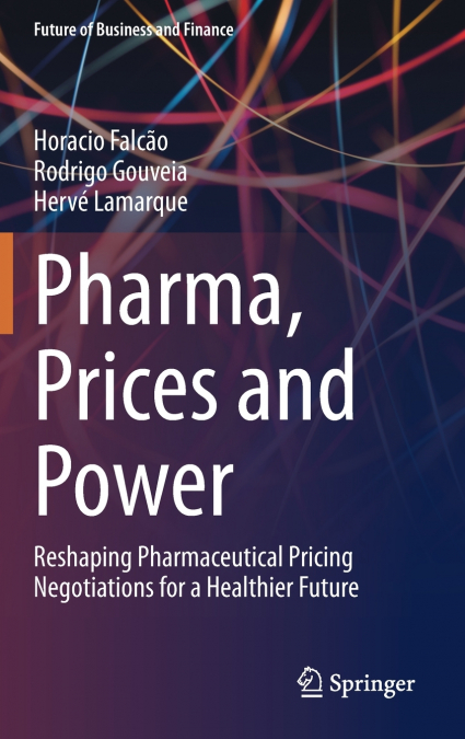 Pharma, Prices and Power