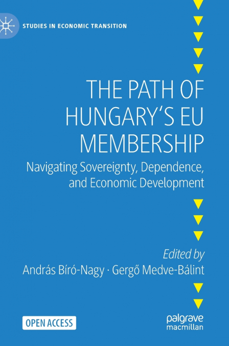The Path of Hungary’s EU Membership