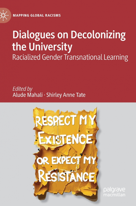 Dialogues on Decolonizing the University