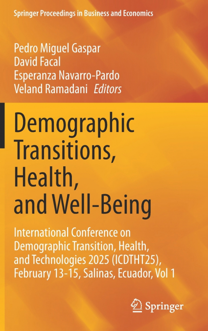 Demographic Transitions, Health, and Well-Being
