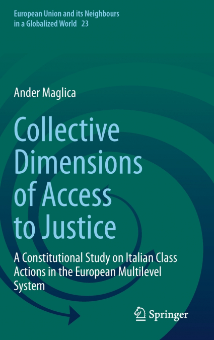 Collective Dimensions of Access to Justice
