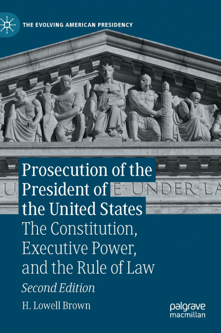 Prosecution of the President of the United States