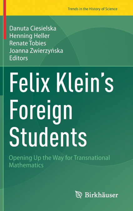 Felix Klein’s Foreign Students