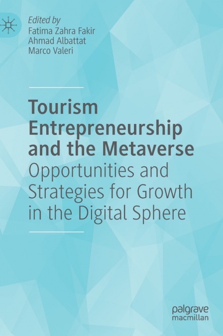Tourism Entrepreneurship and the Metaverse