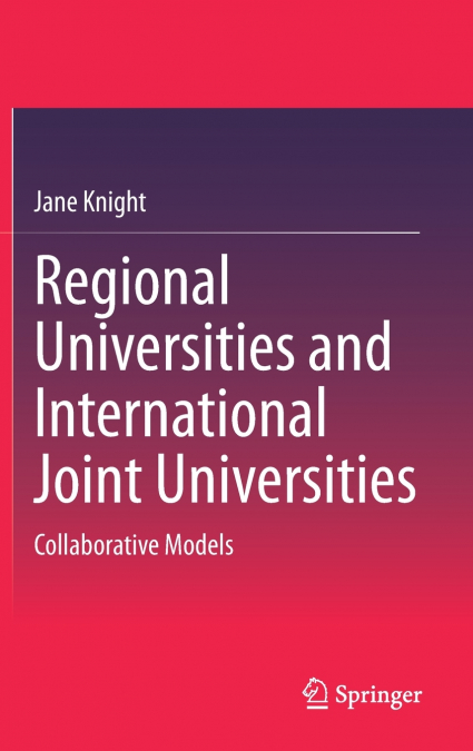 Regional Universities and International Joint Universities