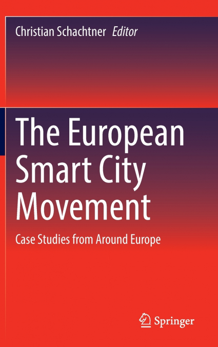 The European Smart City Movement