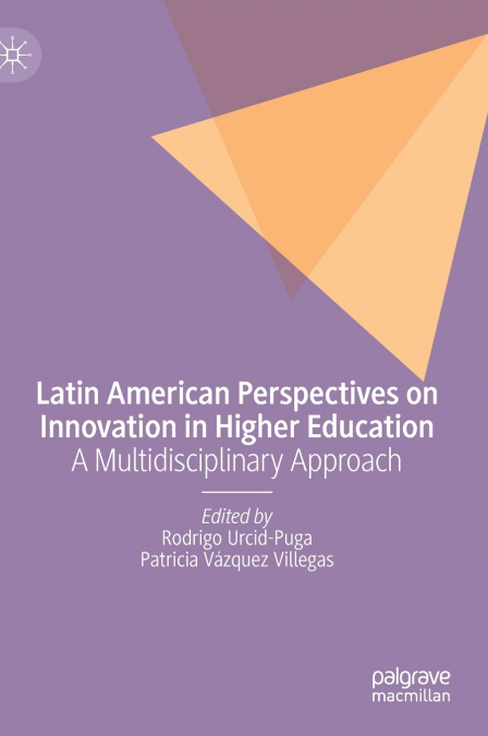 Latin American Perspectives on Innovation in Higher Education