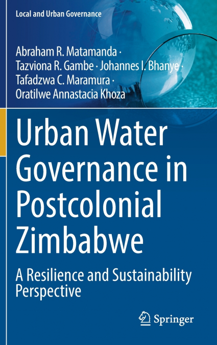 Urban Water Governance in Postcolonial Zimbabwe