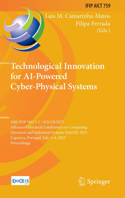 Technological Innovation for AI-Powered Cyber-Physical Systems