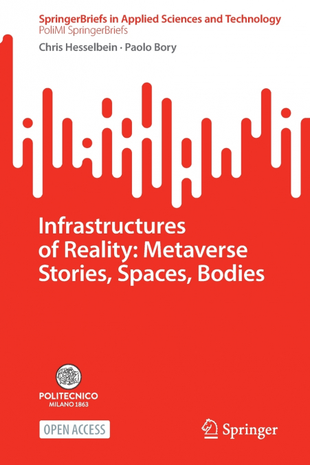 Infrastructures of Reality