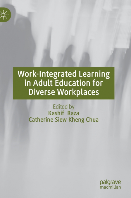 Work-Integrated Learning in Adult Education for Diverse Workplaces