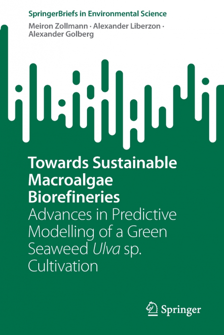 Towards Sustainable Macroalgae Biorefineries