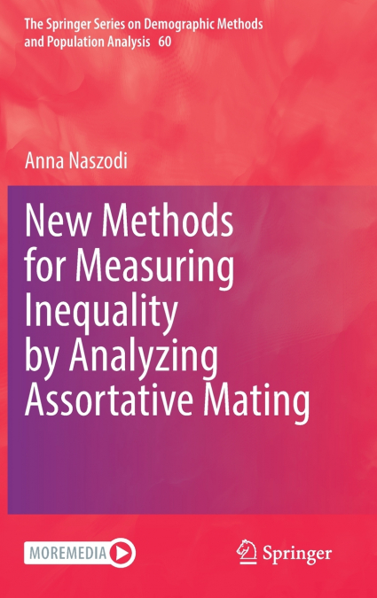 New Methods for Measuring Inequality by Analyzing Assortative Mating