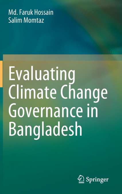 Evaluating Climate Change Governance in Bangladesh