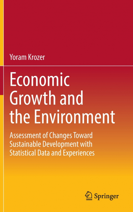 Economic Growth and the Environment