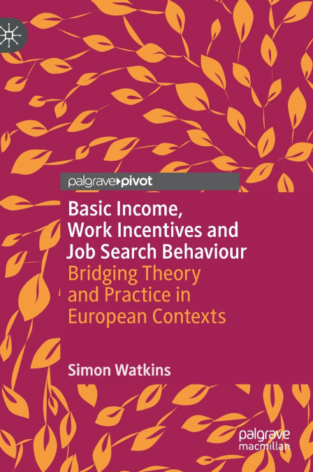 Basic Income, Work Incentives and Job Search Behaviour