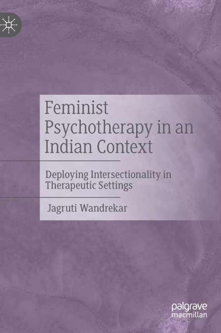 Feminist Psychotherapy in an Indian Context