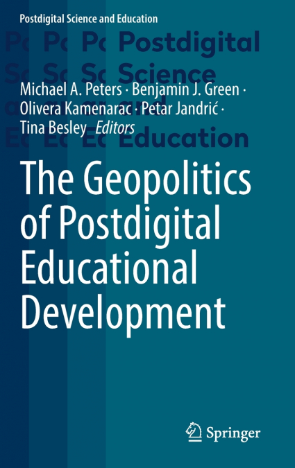 The Geopolitics of Postdigital Educational Development