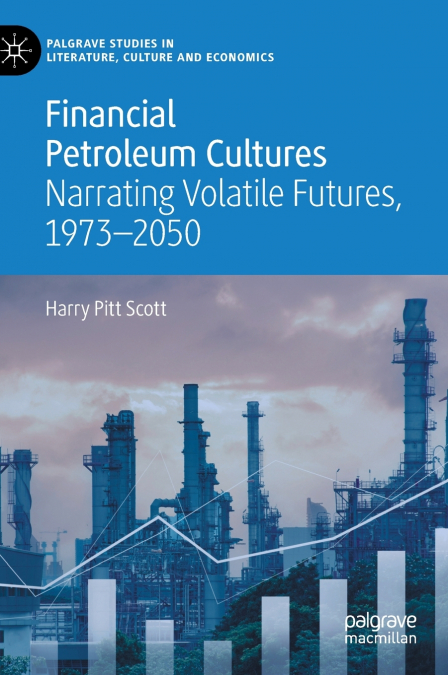 Financial Petroleum Cultures