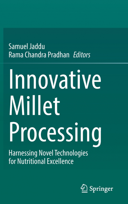 Innovative Millet Processing