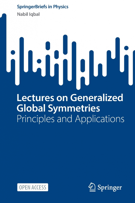 Lectures on Generalized Global Symmetries