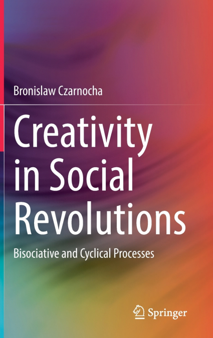 Creativity in Social Revolutions