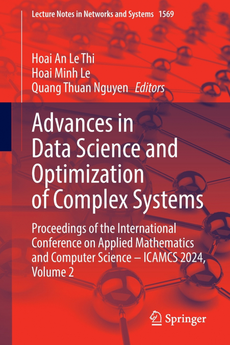 Advances in Data Science and Optimization of Complex Systems