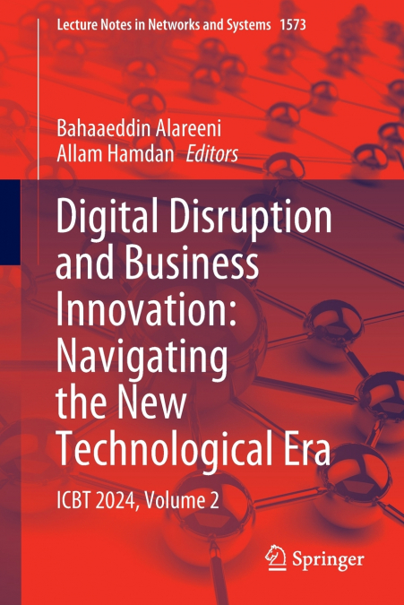 Digital Disruption and Business Innovation