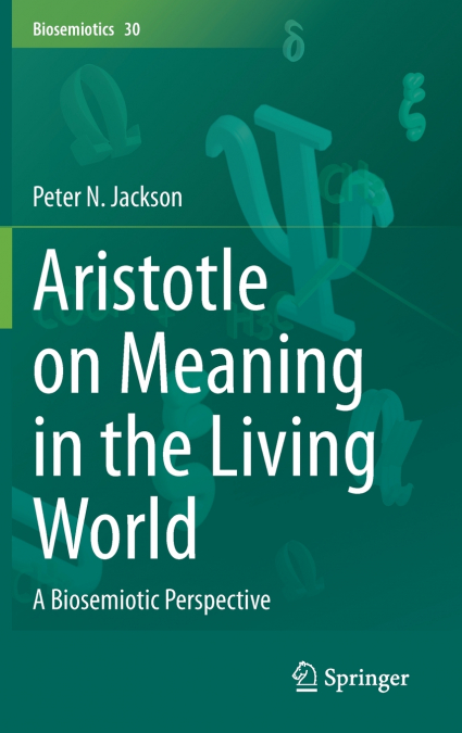 Aristotle on Meaning in the Living World