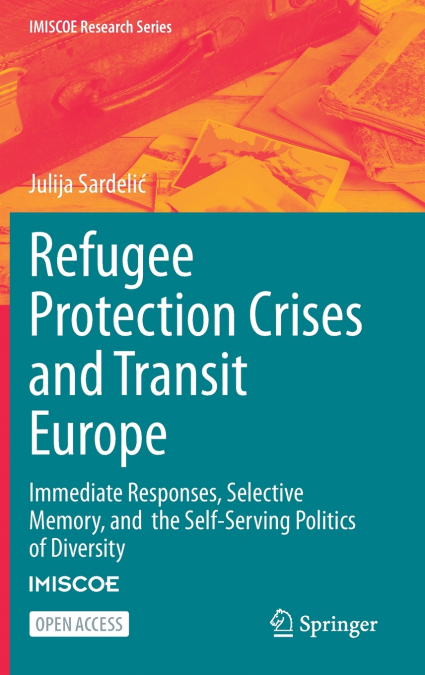 Refugee Protection Crises and Transit Europe
