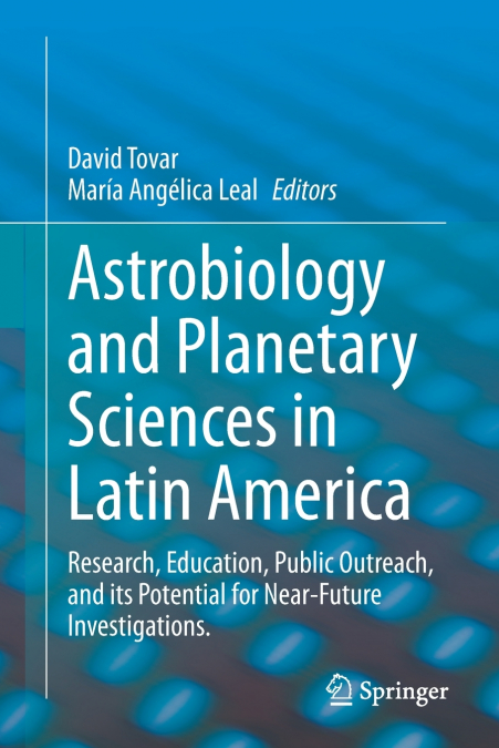 Astrobiology and Planetary Sciences in Latin America