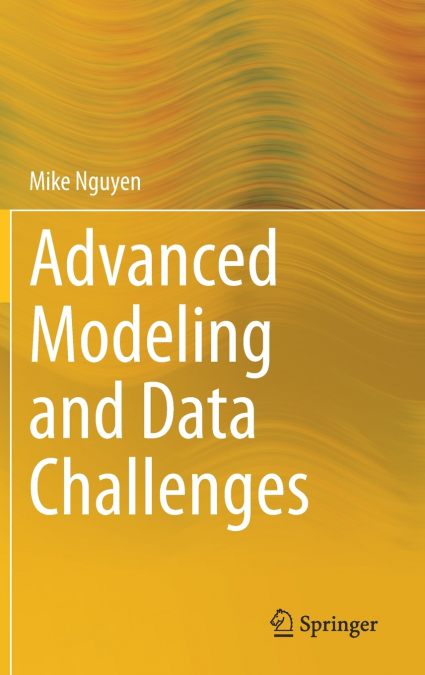 Advanced Modeling and Data Challenges