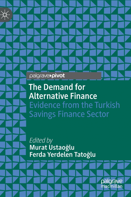 The Demand for Alternative Finance