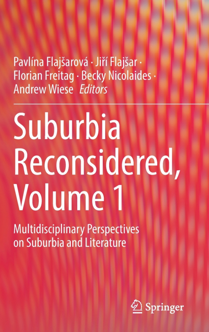 Suburbia Reconsidered, Volume 1