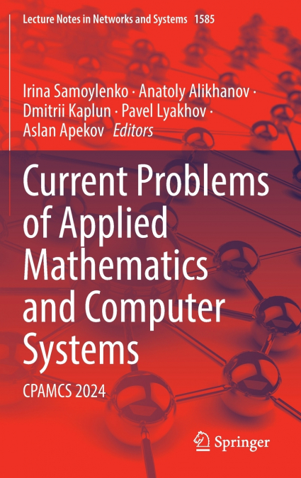 Current Problems of Applied Mathematics and Computer Systems