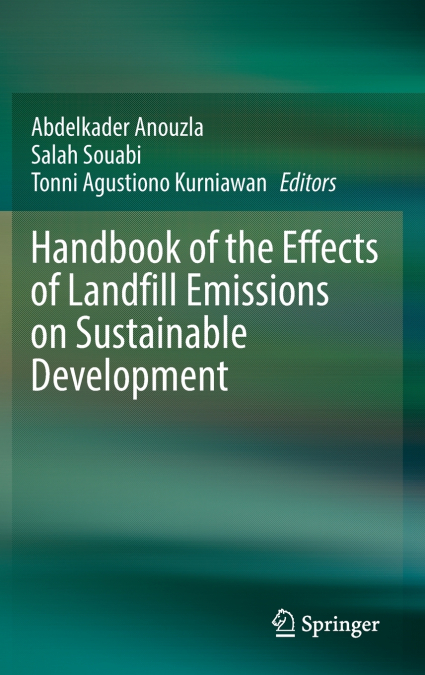 Handbook of the Effects of Landfill Emissions on Sustainable Development
