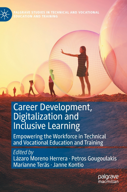Career Development, Digitalization and Inclusive Learning