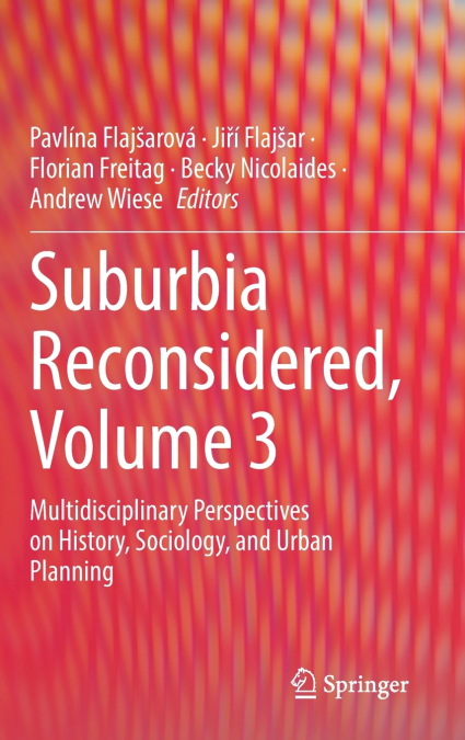 Suburbia Reconsidered, Volume 3