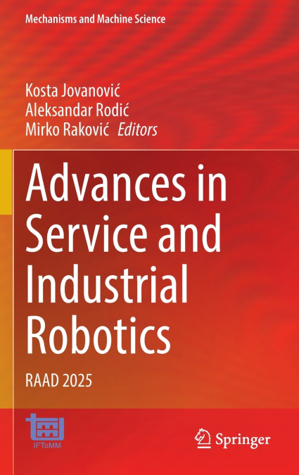Advances in Service and Industrial Robotics