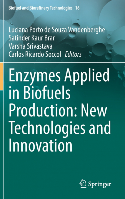 Enzymes Applied in Biofuels Production