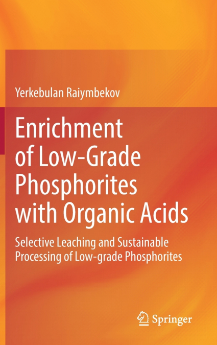 Enrichment of Low-Grade Phosphorites with Organic Acids