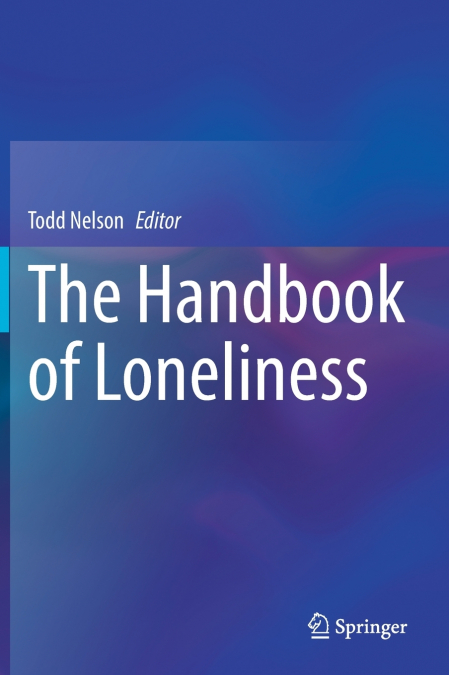 The Handbook of Loneliness