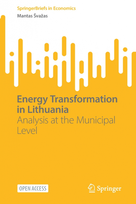 Energy Transformation in Lithuania