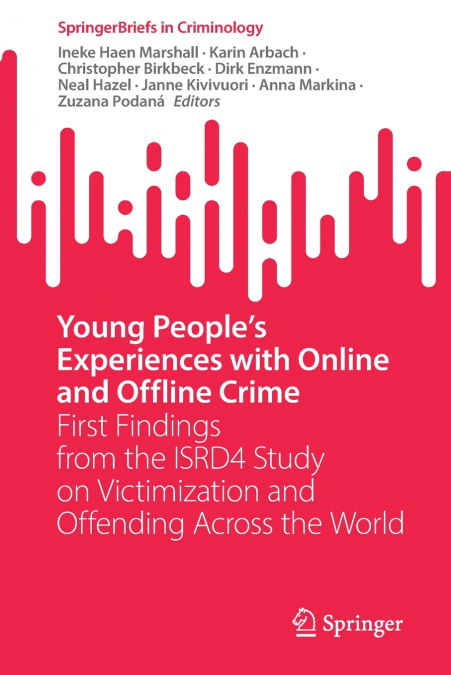 Young People’s Experiences with Online and Offline Crime