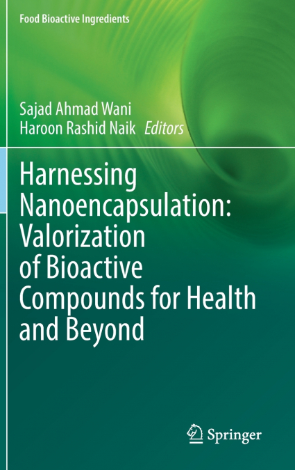 Harnessing Nanoencapsulation