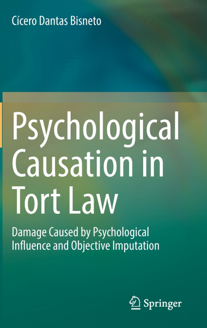 Psychological Causation in Tort Law