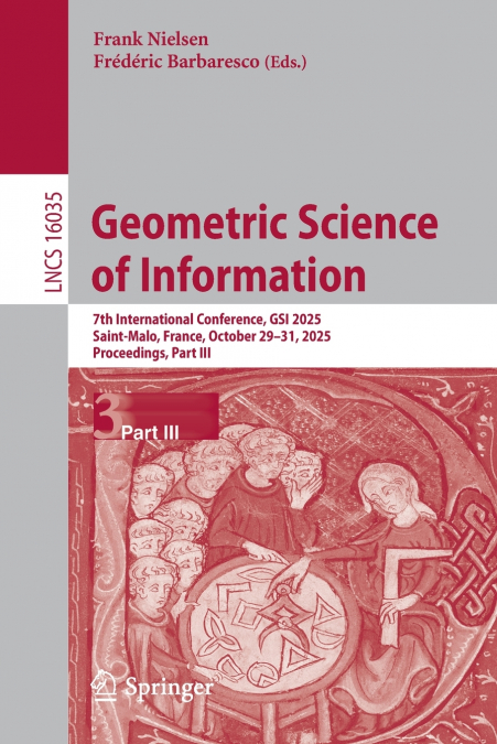 Geometric Science of Information
